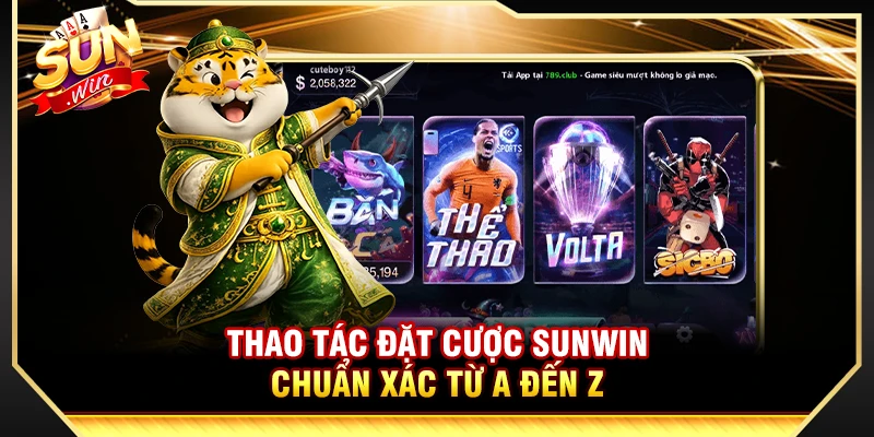 Sunwin ⭐️ Link Đăng Nhập Trang Chủ Sun Win Chính Thức 2026 19 Thao tác đặt cược Sunwin chuẩn xác từ A đến Z