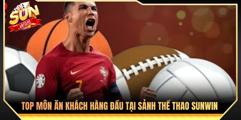 Thể Thao Sunwin - Sân Chơi Đẳng Cấp Cho Giới Cá Cược 2026 2 Những bộ môn thể thao thu hút đông đảo người chơi nhất